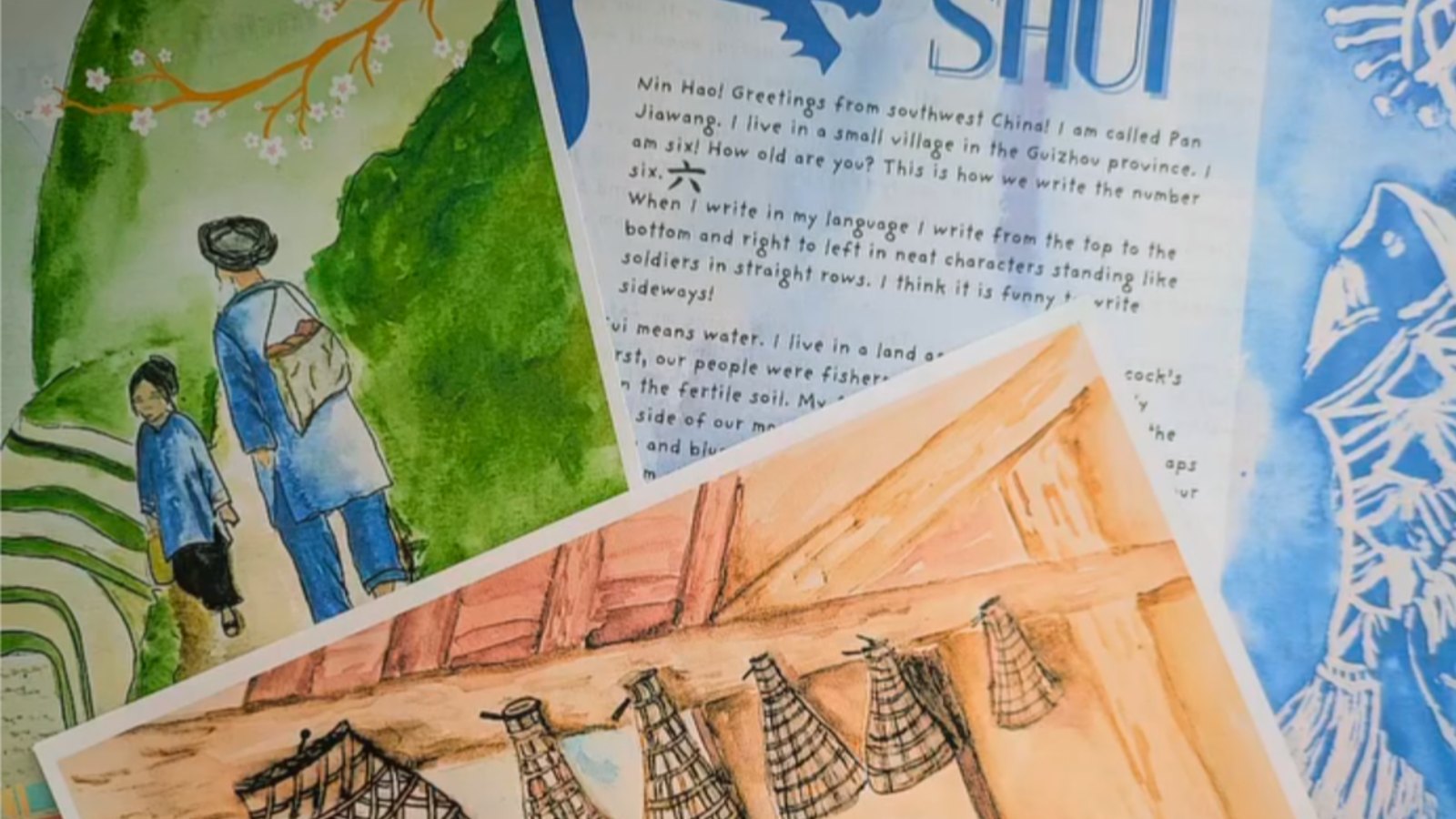 A Wonder Letter from the Shui of China, with watercolor pages of village life in Guizhou province
